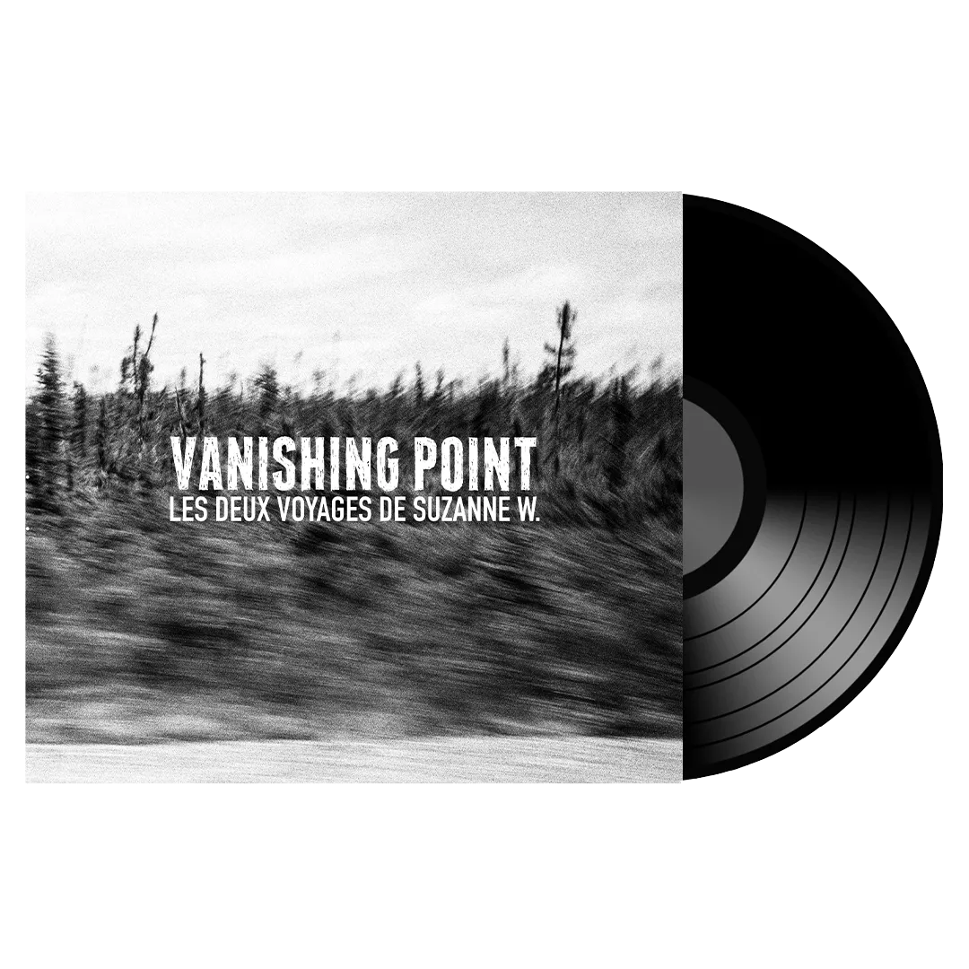 VINYLE - VANISHING POINT (LES DEUX VOYAGES DE SUZANNE W)